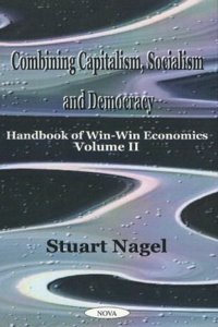 Combining Capitalism, Socialism & Democracy