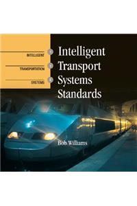 Intelligent Transport Systems Standards