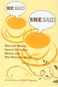 He Said She Said