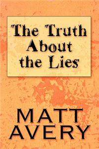 The Truth about the Lies
