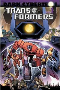 Transformers Dark Cybertron Volume 1