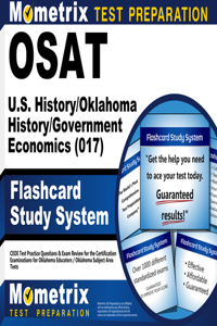 Osat U.S. History/Oklahoma History/Government/Economics (017) Flashcard Study System