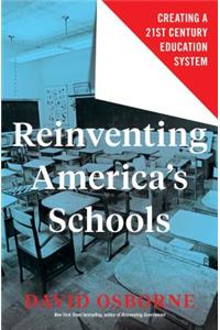 Reinventing America's Schools