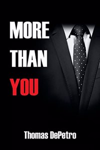 More Than You