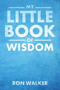 My Little Book of Wisdom