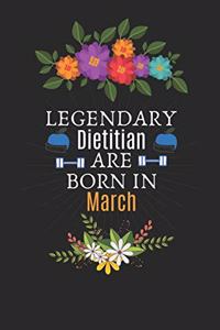 Legendary Dietitian are Born in March