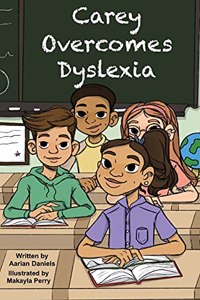 Carey Overcomes Dyslexia