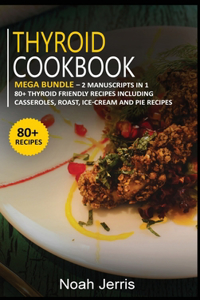 Thyroid Cookbook