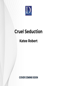 Cruel Seduction