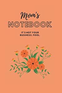 Mom's Notebook