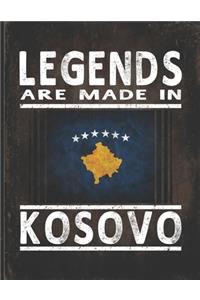 Legends Are Made In Kosovo