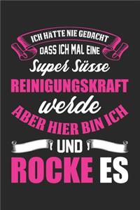 Ich Hätte Nie Gedacht Dass Ich Mal Eine Super Süsse Reinigungskraft Werde Aber Hier Bin Ich Und Rocke Es