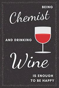 Chemist & Drinking Wine Notebook