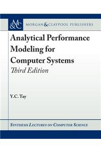 Analytical Performance Modeling for Computer Systems