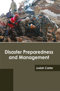 Disaster Preparedness and Management