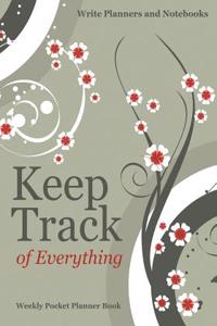Keep Track of Everything