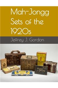 Mah-Jongg Sets of the 1920s