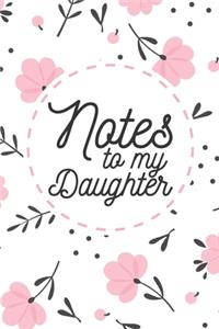 Notes to My Daughter
