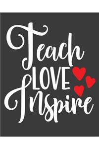 Teach Love Inspire