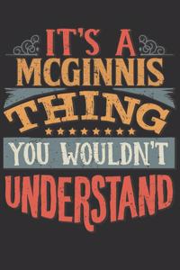 It's A Mcginnis Thing You Wouldn't Understand