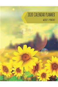 2020 Calendar Planner - Weekly / Monthly: Bright Sunflower Field (1 Year) Personal & Business Organizer, Schedule, Agenda, Academic, Book Gifts For Women Men Teens Kids