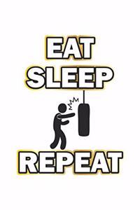 Eat Sleep Repeat