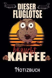 Dieser Fluglotse braucht Kaffee - Notizbuch