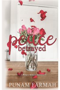 Peace Betrayed