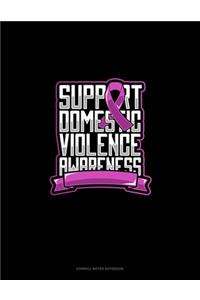 Support Domestic Violence Awareness