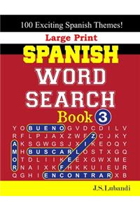 Large Print SPANISH WORD SEARCH Book; 3