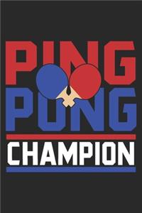 Ping Pong Champion