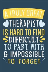 A Truly Great Therapist Notebook