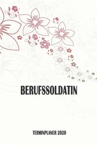 Berufssoldatin - Terminplaner 2020