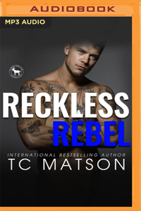 Reckless Rebel