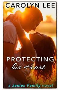 Protecting His Heart