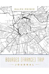 Bourges (France) Trip Journal