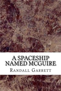 A Spaceship Named McGuire