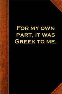2019 Daily Planner Shakespeare Quote Greek To Me 384 Pages
