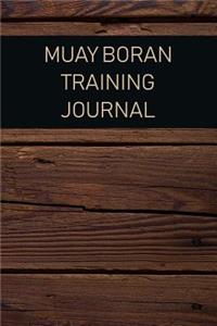 Muay Boran Training Journal