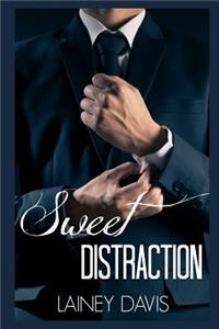 Sweet Distraction