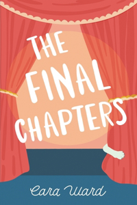 Final Chapters