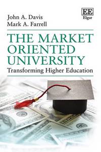 The Market Oriented University