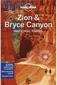 Lonely Planet Zion & Bryce Canyon National Parks