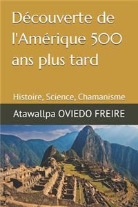 Découverte de l'Amérique 500 ans plus tard