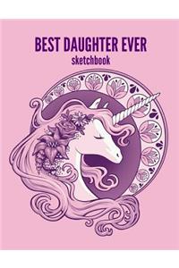 Best Daughter Ever Sketchbook