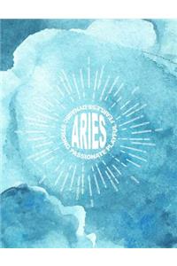 Aries Passionate Playful Fearless Dynamic Strong