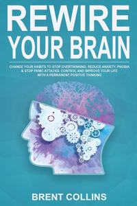 Rewire Your Brain