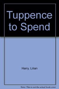 Tuppence to Spend