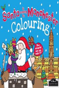 Santa is Coming to Manchester Colouring