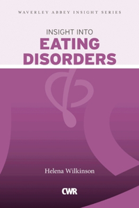 Insight Into Eating Disorders